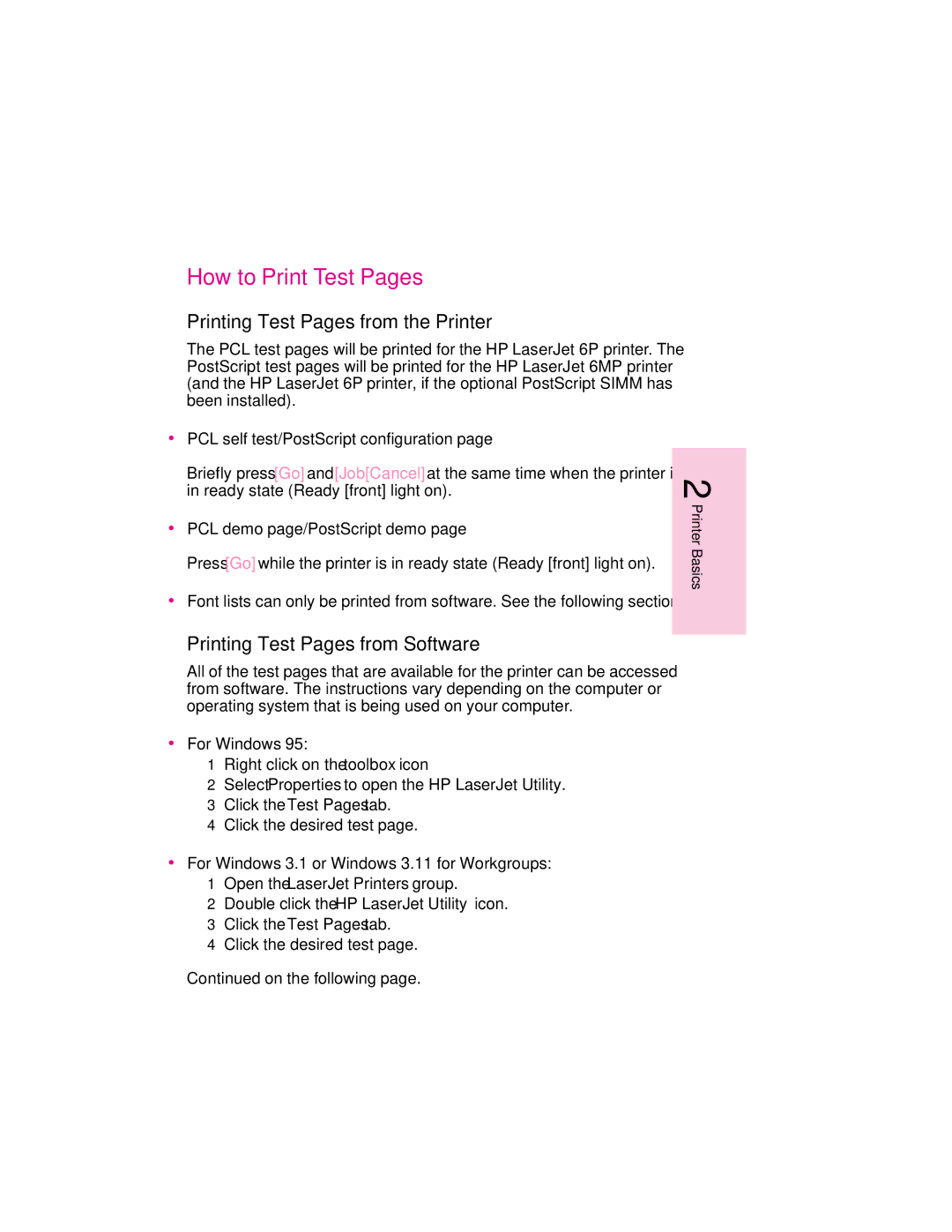 HP 6MP How to Print Test Pages, Printing Test Pages from the Printer, Printing Test Pages from Software, On the following 