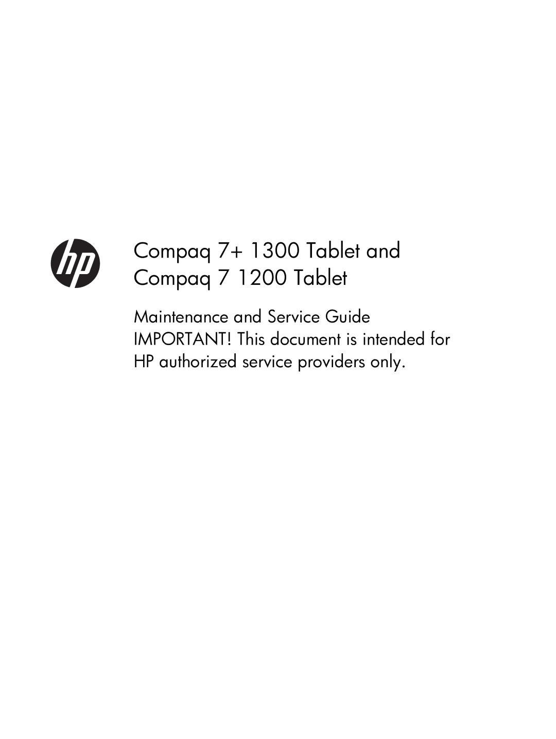 HP manual Compaq 7+ 1300 Tablet and Compaq 7 1200 Tablet 