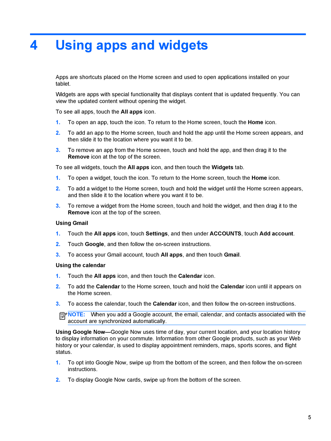 HP 7 E0P94AA#ABA, 7 E4W58AT#ABA, 7 E4W57AT#ABA, 7 E0P95AAABA manual Using apps and widgets, Using Gmail, Using the calendar 