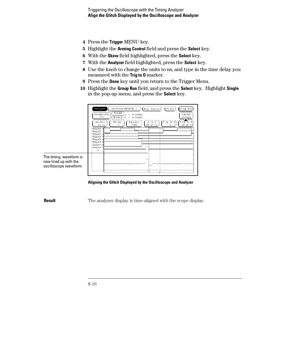 HP 70, 1660 manual Analyzer display is time-aligned with the scope display 