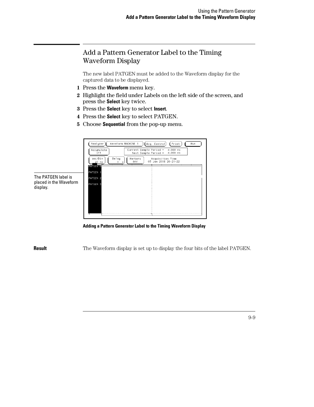 HP 1660, 70 manual Add a Pattern Generator Label to the Timing Waveform Display 