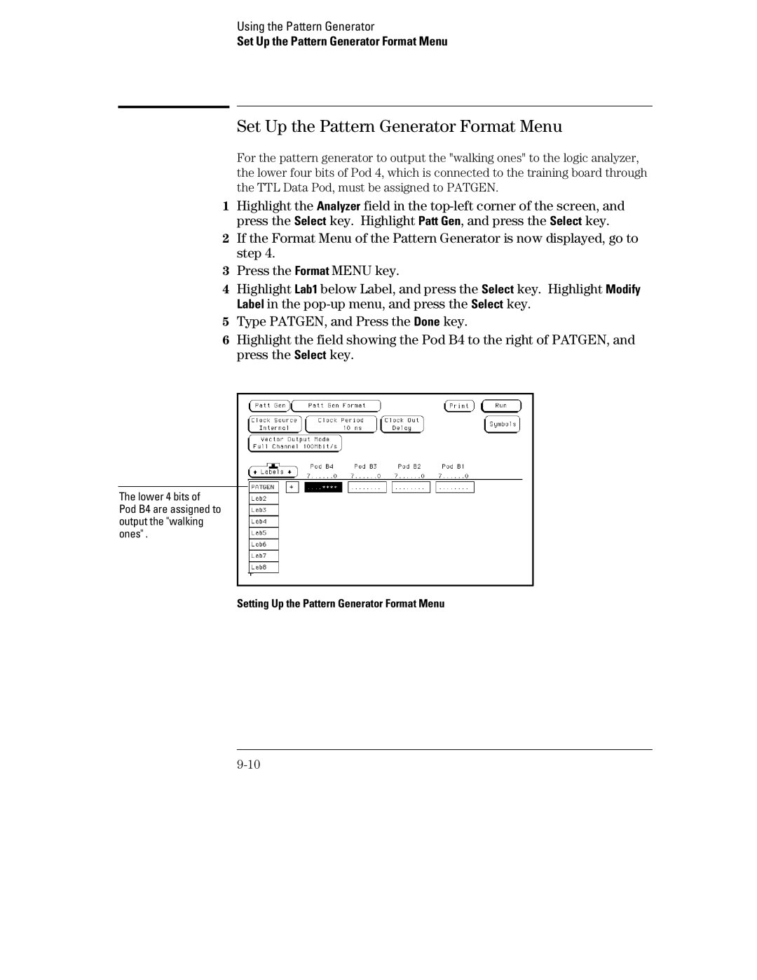 HP 70, 1660 manual Set Up the Pattern Generator Format Menu 