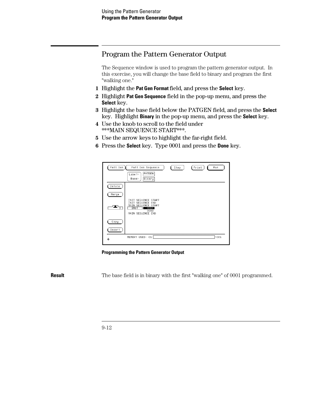 HP 70, 1660 manual Program the Pattern Generator Output, Use the knob to scroll to the field under 