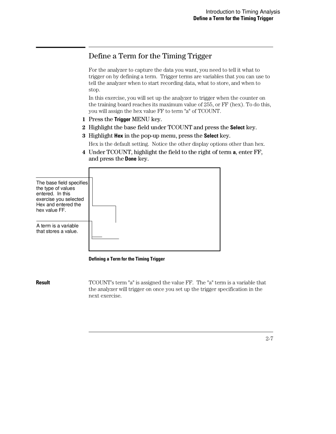 HP 1660, 70 manual Define a Term for the Timing Trigger 