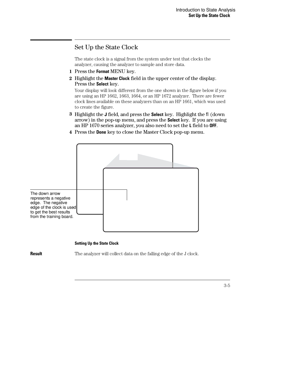 HP 1660, 70 manual Set Up the State Clock, Press the Done key to close the Master Clock pop-up menu 