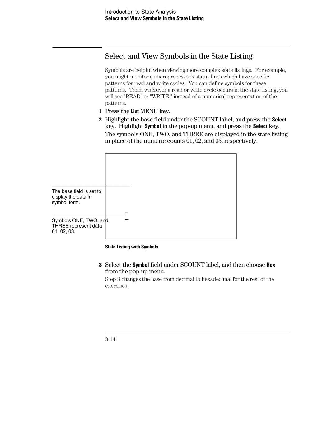 HP 70, 1660 manual Select and View Symbols in the State Listing, Press the List Menu key 