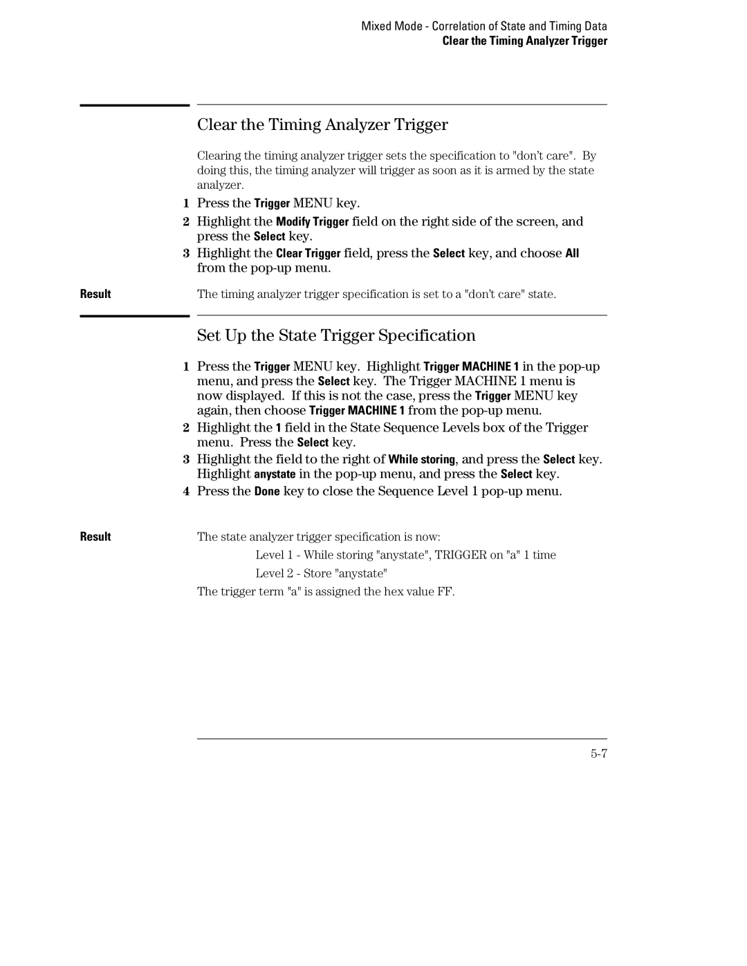 HP 1660, 70 manual Clear the Timing Analyzer Trigger, Set Up the State Trigger Specification 