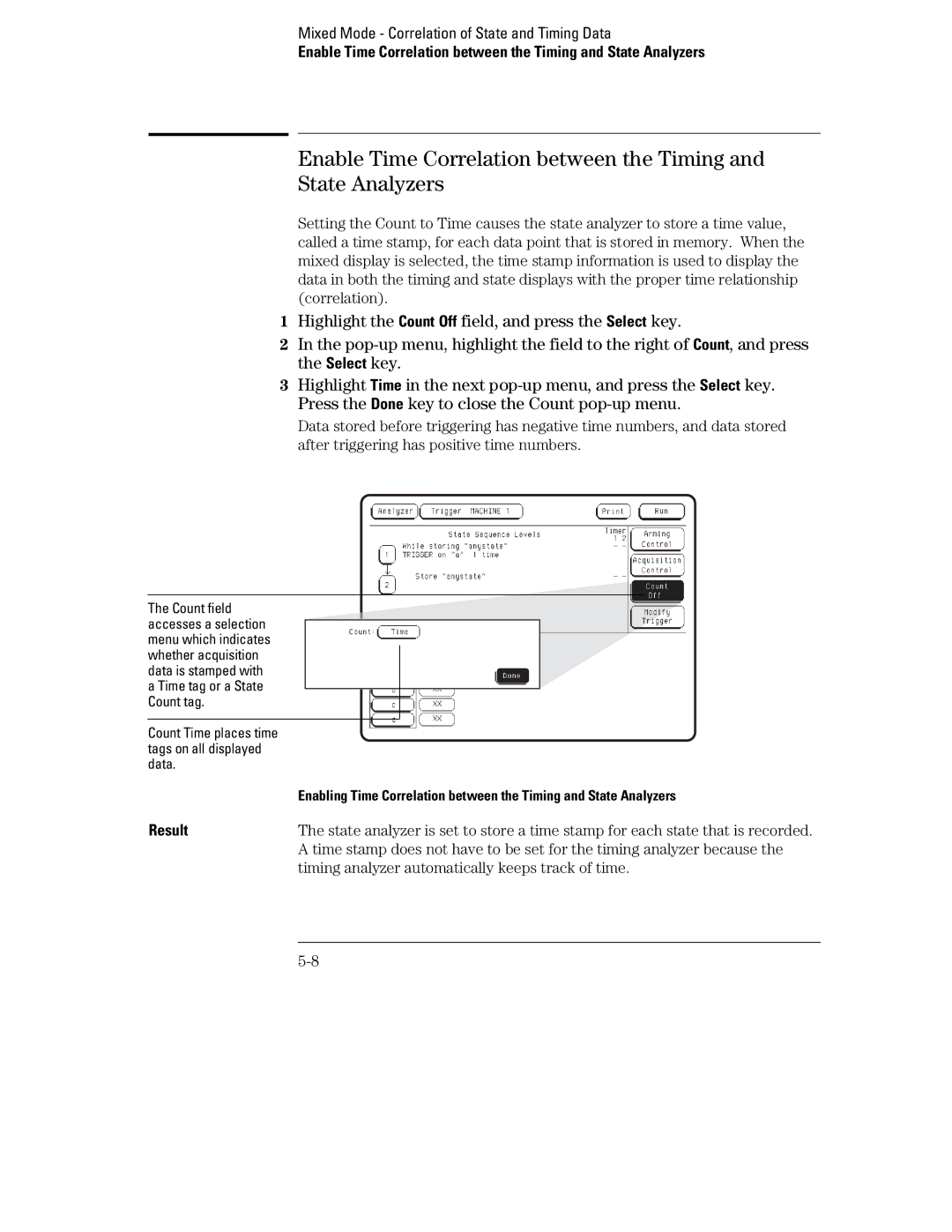 HP 70, 1660 manual Enable Time Correlation between the Timing State Analyzers 