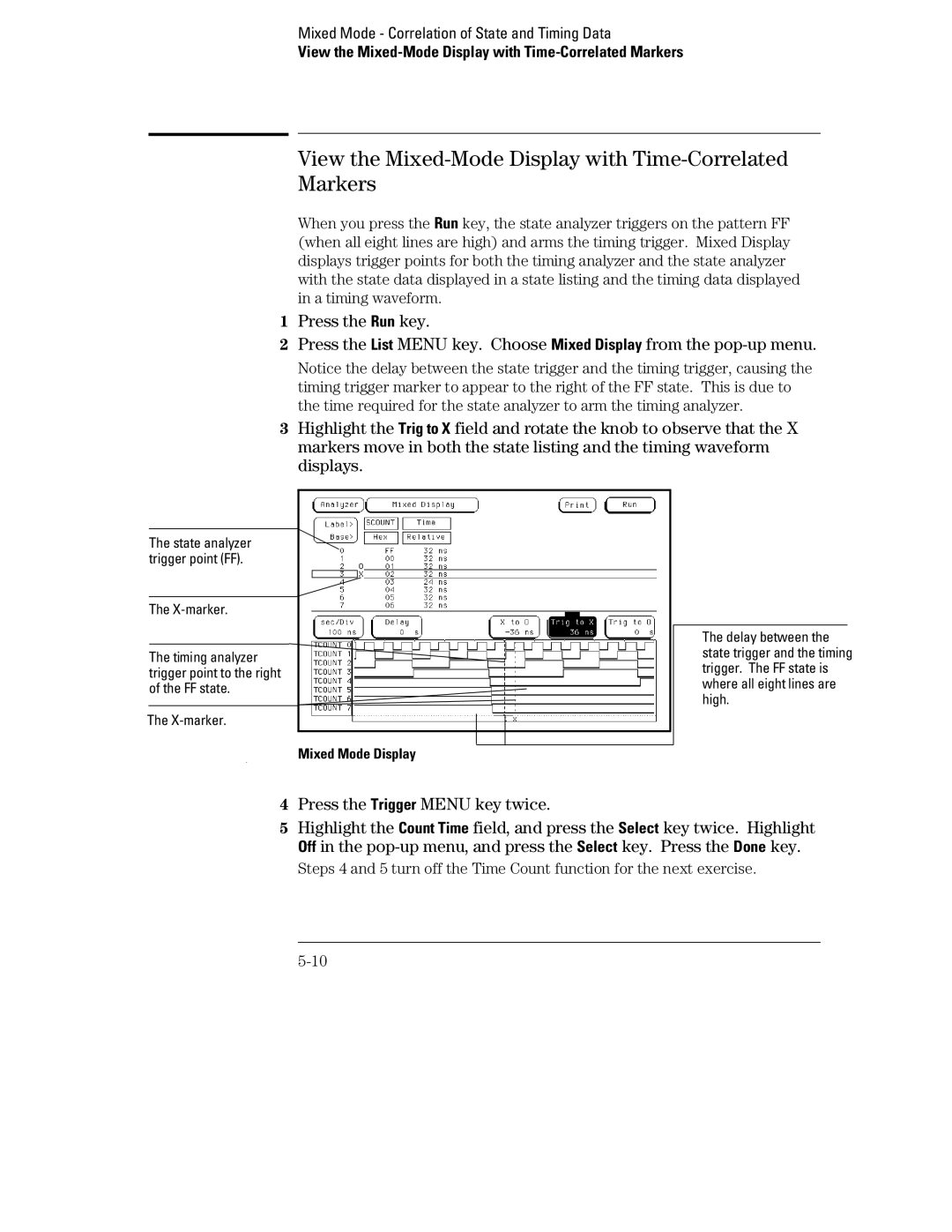 HP 70, 1660 manual View the Mixed-Mode Display with Time-Correlated Markers, Press the Trigger Menu key twice 