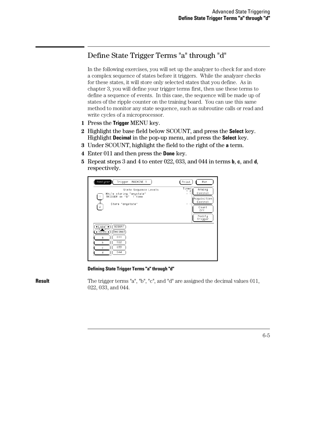 HP 1660, 70 manual Define State Trigger Terms a through d, 022, 033 