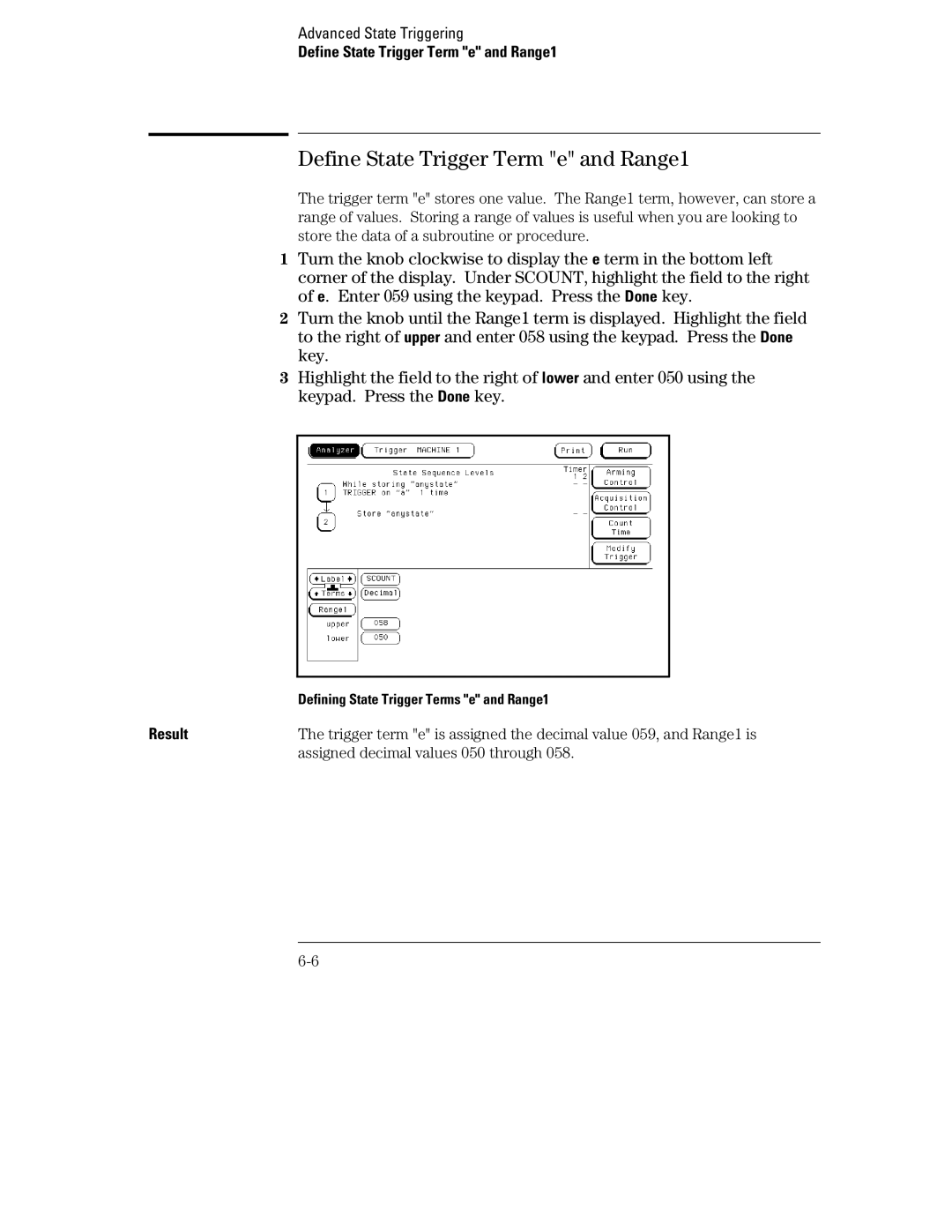 HP 70, 1660 manual Define State Trigger Term e and Range1, Assigned decimal values 050 through 