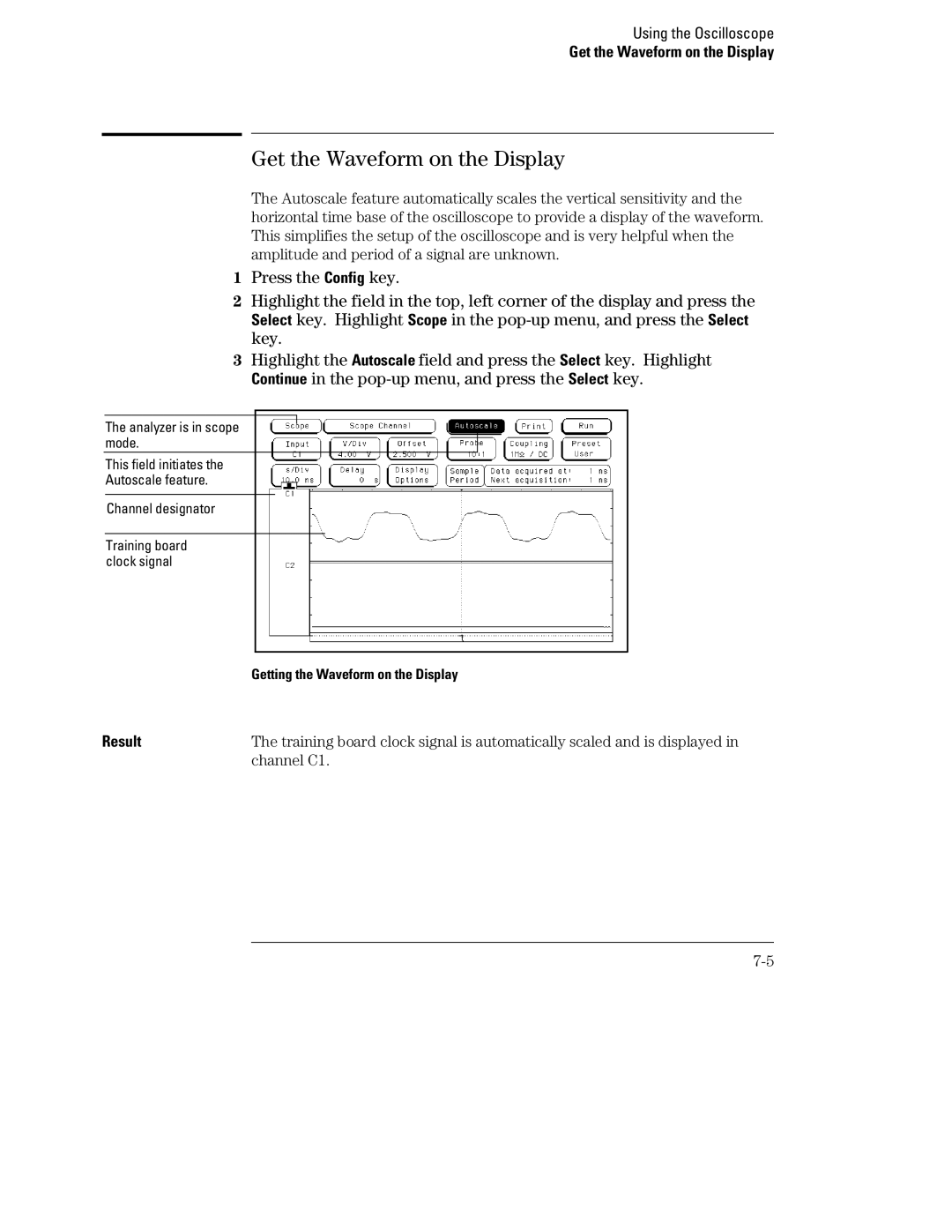 HP 1660, 70 manual Get the Waveform on the Display, Channel C1 