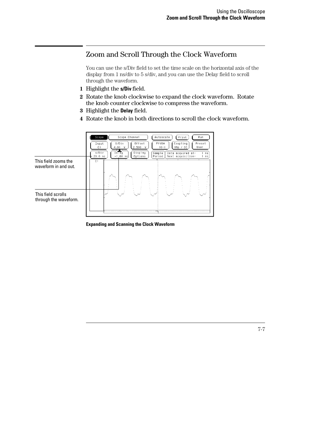 HP 1660, 70 manual Zoom and Scroll Through the Clock Waveform, Highlight the s/Div field 