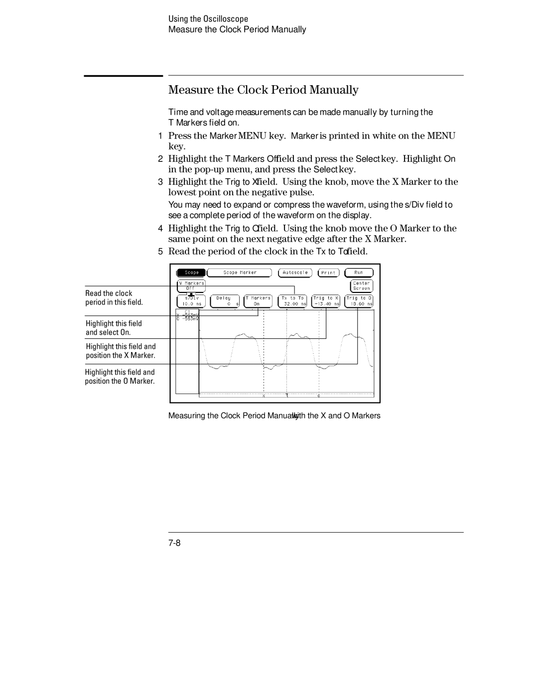 HP 70, 1660 manual Measure the Clock Period Manually, Read the period of the clock in the Tx to To field 