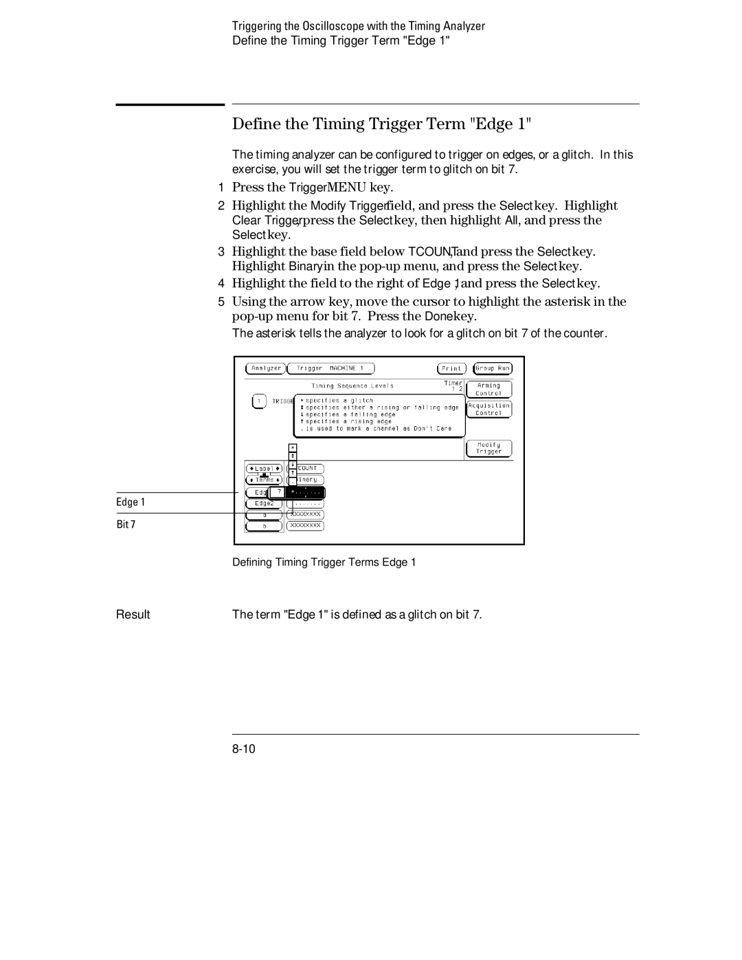 HP 70, 1660 manual Define the Timing Trigger Term Edge, Press the Trigger Menu key 