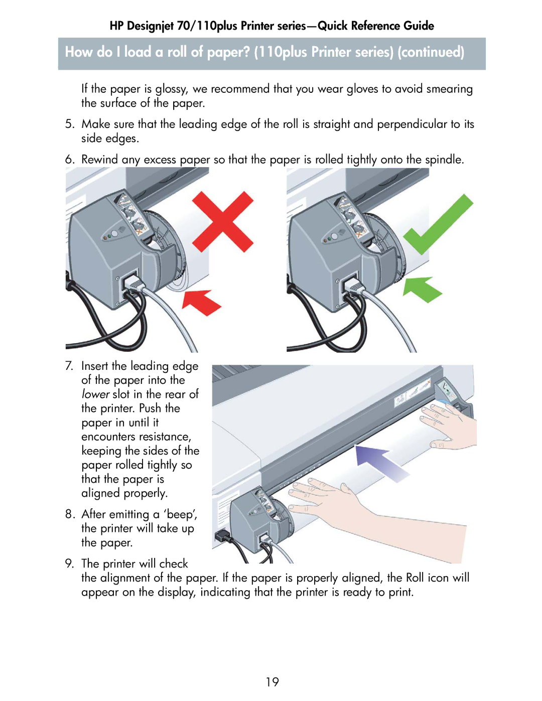 HP 70 manual How do I load a roll of paper? 110plus Printer series 