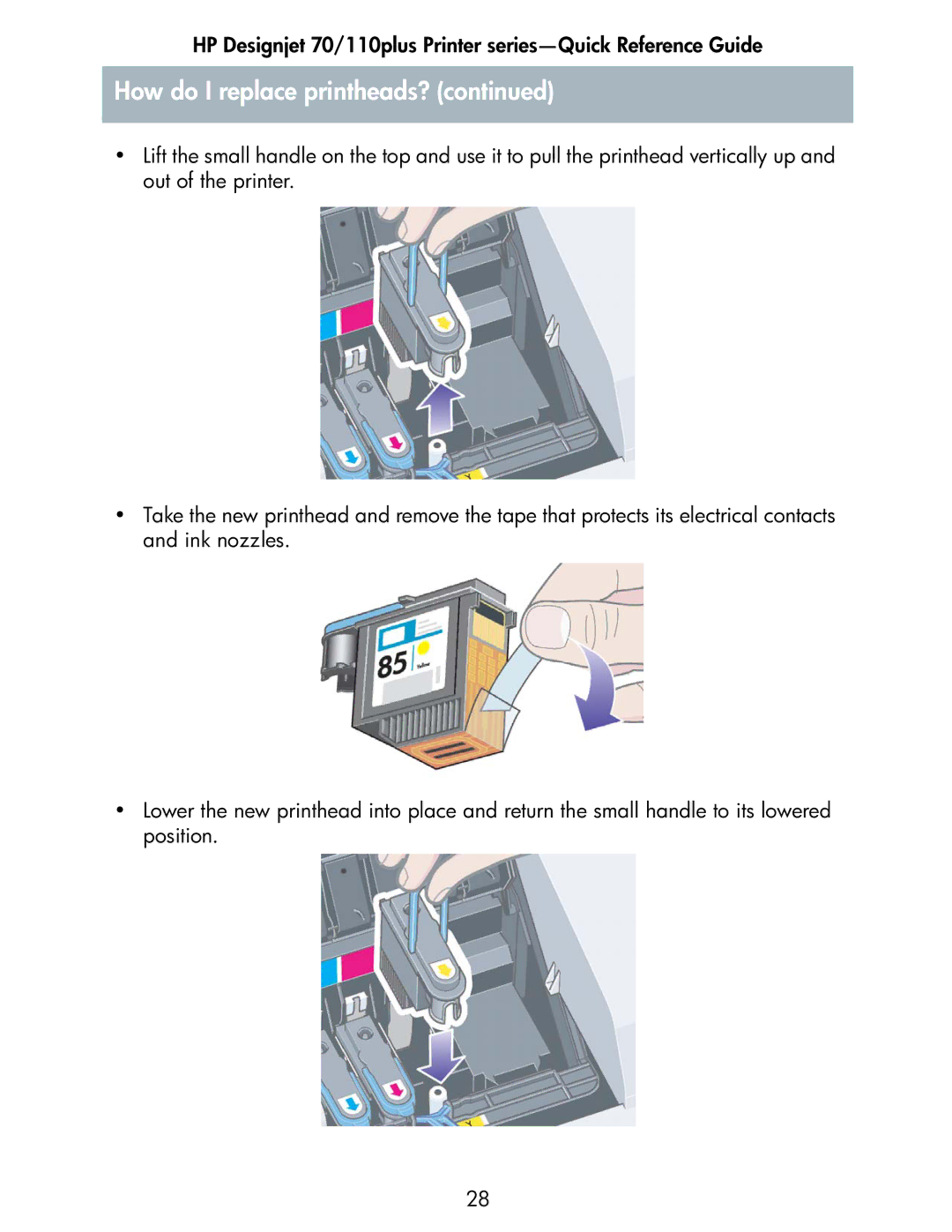 HP 70 manual How do I replace printheads? 