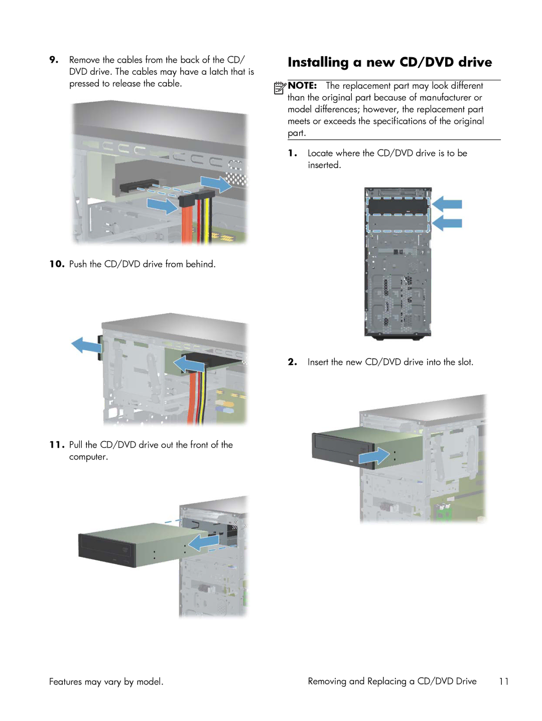 HP h8-1500z, 700-047c, 700-000t, 700-030, 700-019, 700-010xt, h8-1569, h8-1540t, h8-1549, h8-1559 Installing a new CD/DVD drive 