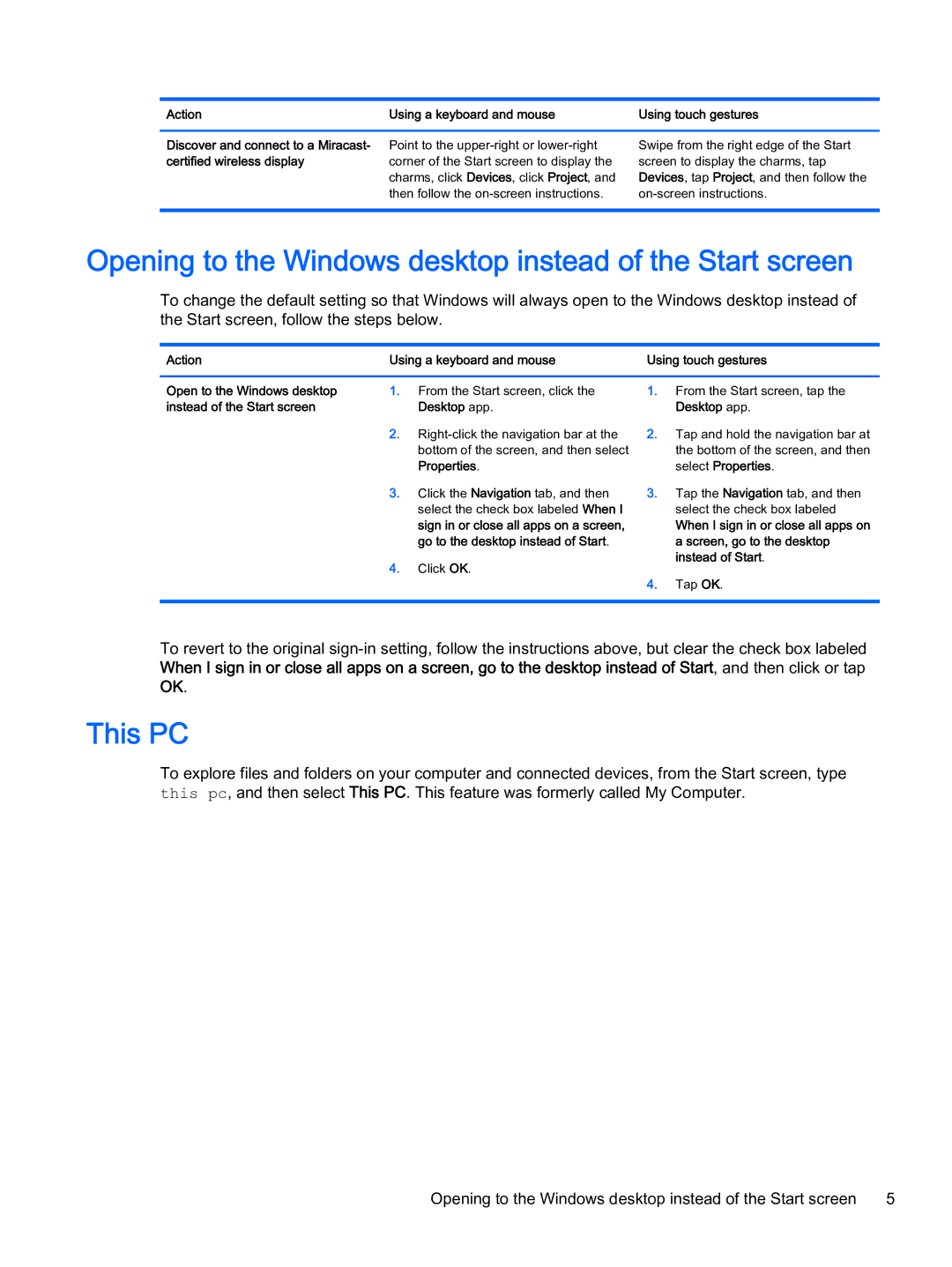 HP 700 G1 manual Opening to the Windows desktop instead of the Start screen, This PC 