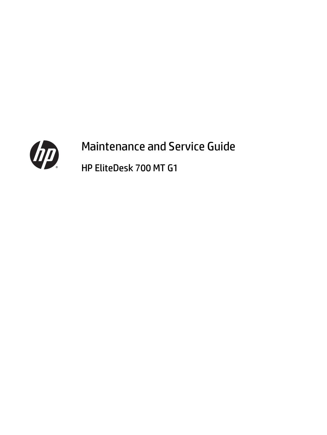 HP 700 G1 manual Maintenance and Service Guide 