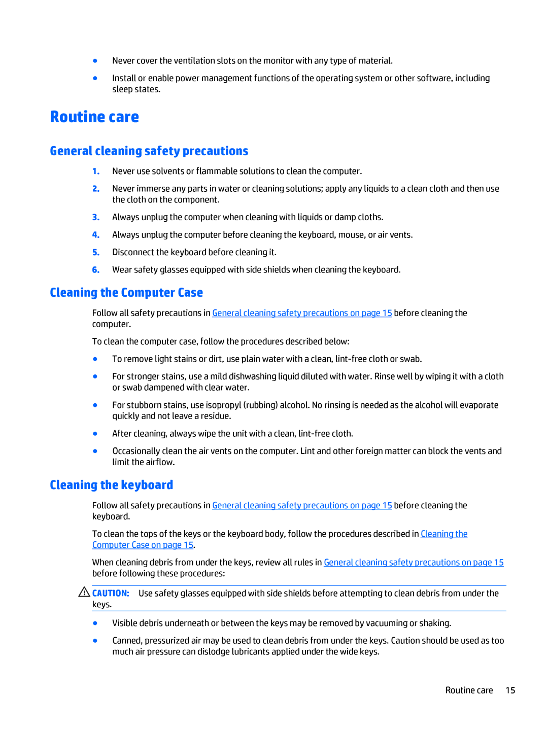 HP 700 G1 manual Routine care, General cleaning safety precautions, Cleaning the Computer Case, Cleaning the keyboard 