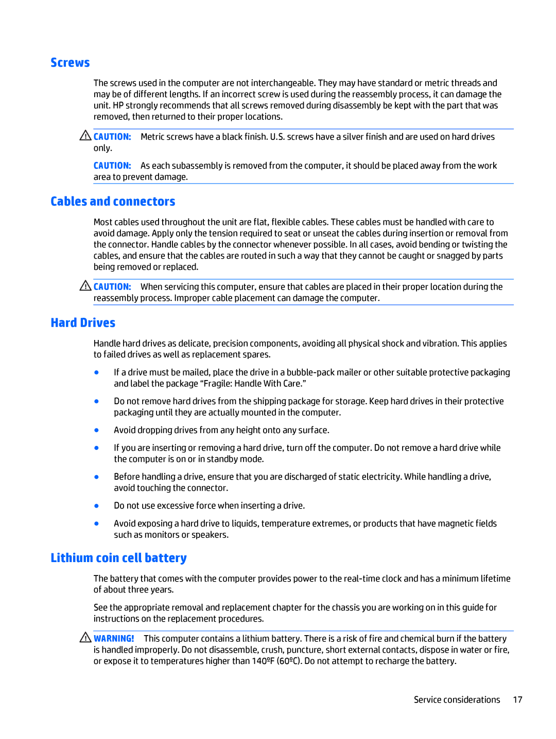 HP 700 G1 manual Screws, Cables and connectors, Hard Drives, Lithium coin cell battery 