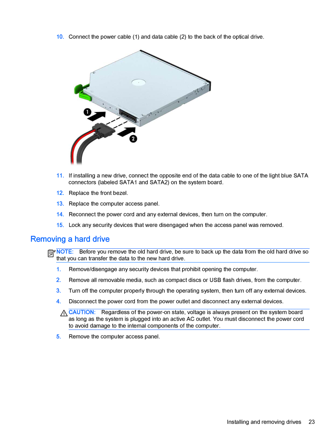 HP 700 G1 manual Removing a hard drive 