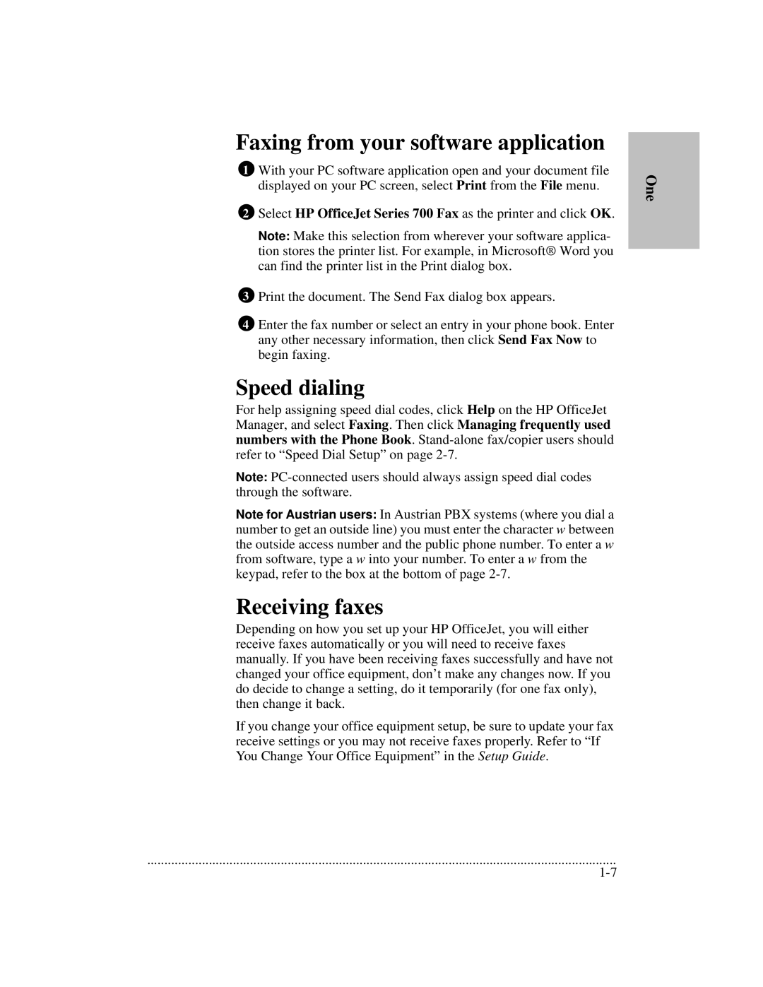 HP 700 manual Faxing from your software application, Speed dialing, Receiving faxes 