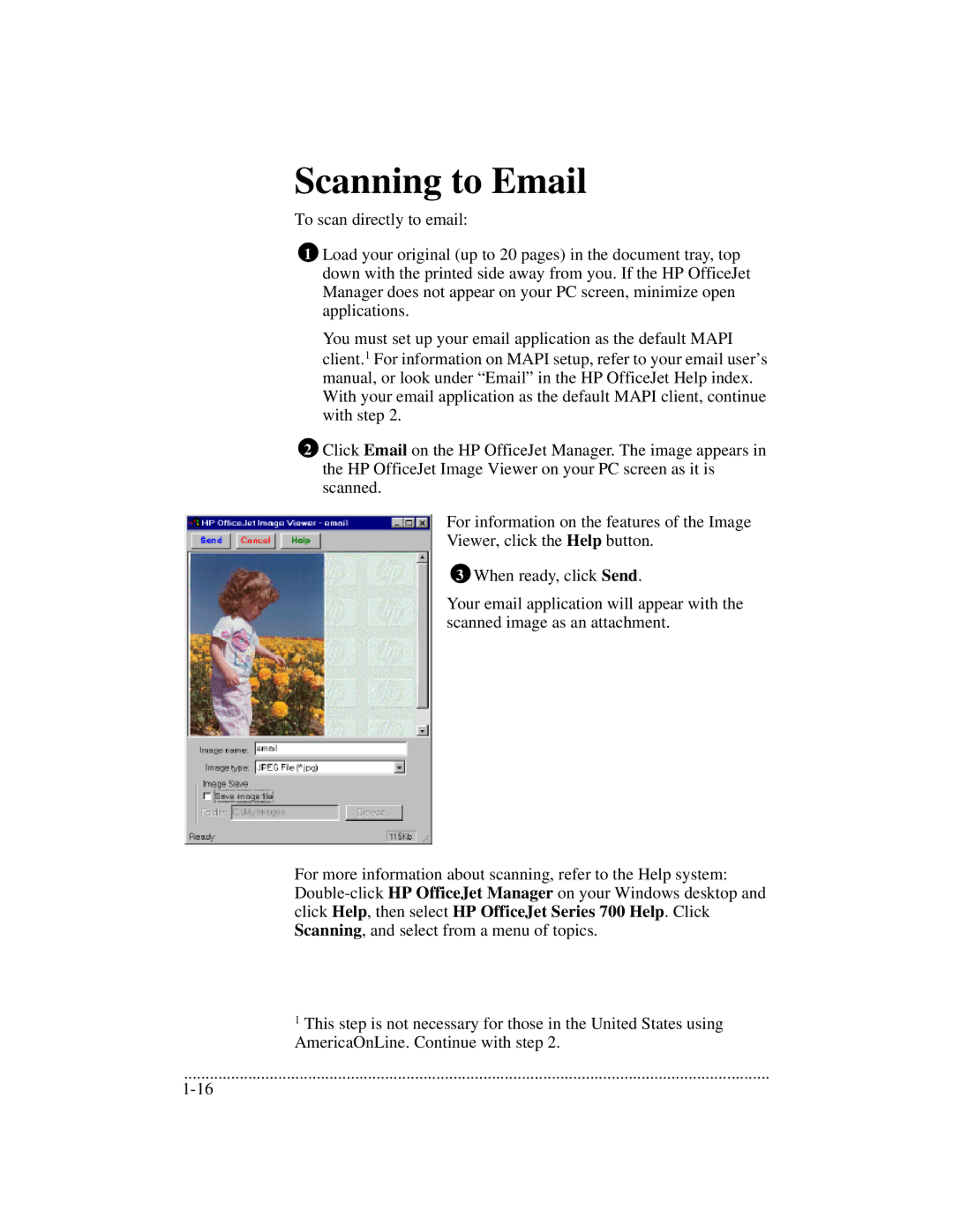 HP 700 manual Scanning to Email 