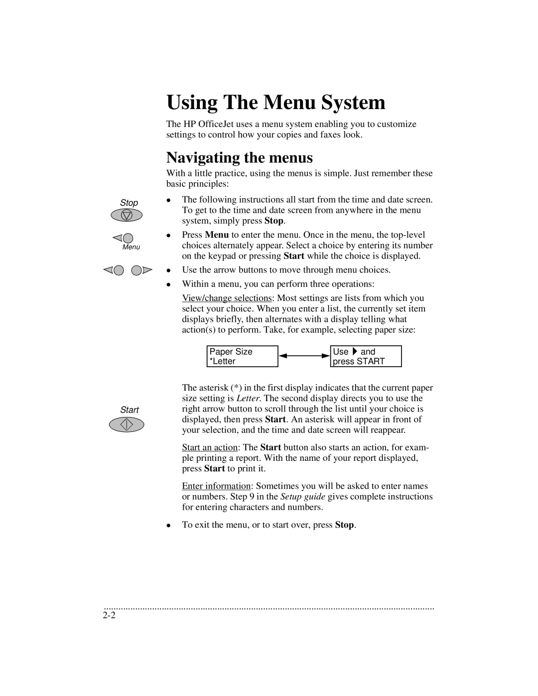 HP 700 manual Using The Menu System, Navigating the menus 