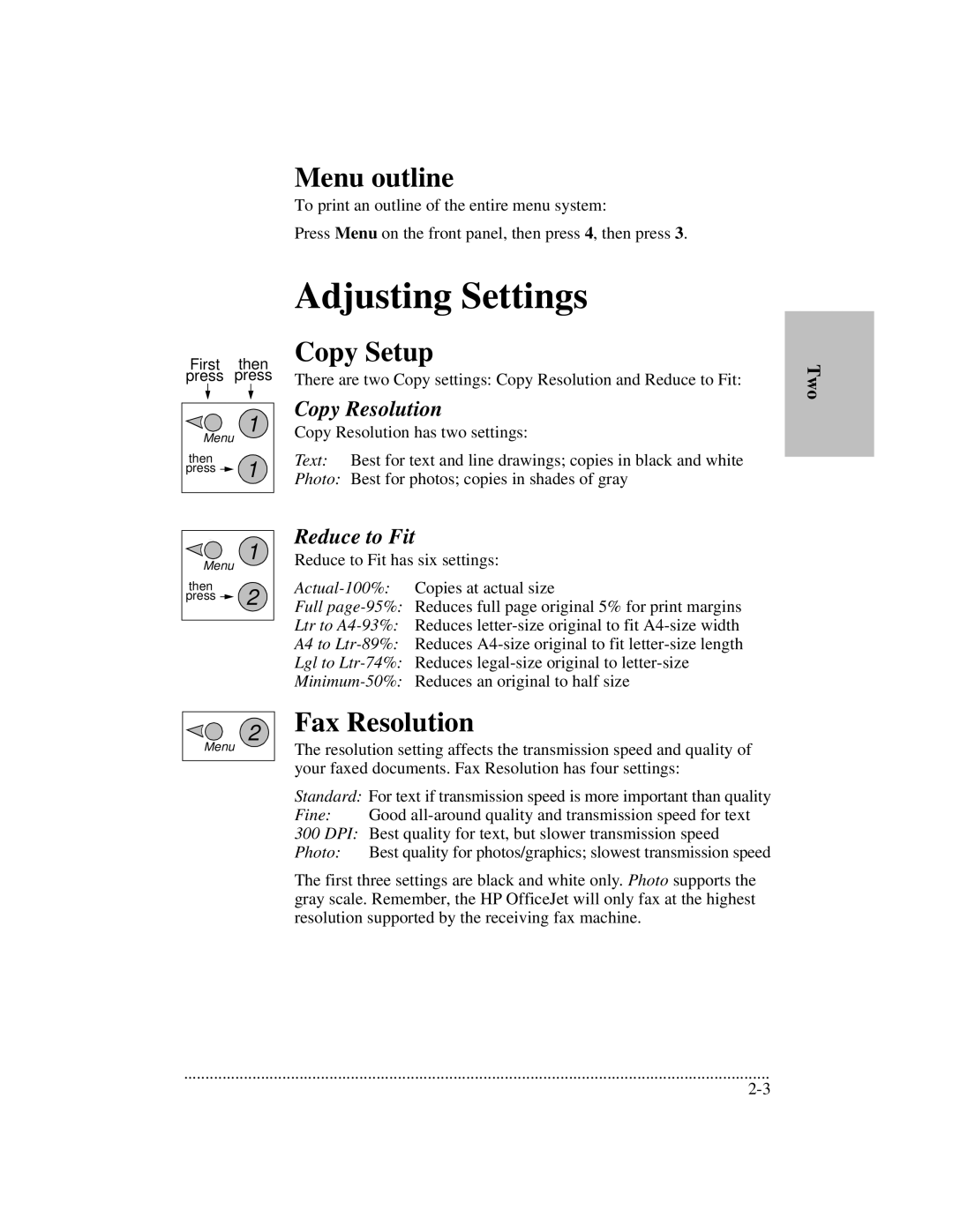 HP 700 manual Adjusting Settings, Menu outline, Copy Setup, Fax Resolution 