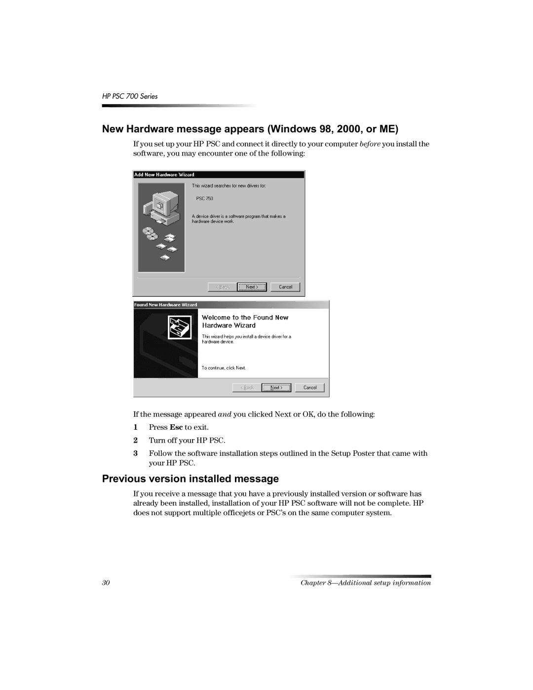 HP 700 manual 3UHYLRXVYHUVLRQLQVWDOOHGPHVVDJH, 1HZ+DUGZDUHPHVVDJHDSSHDUVLQGRZVRU0 