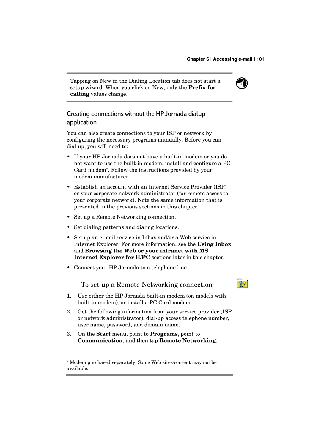 HP 700 manual To set up a Remote Networking connection 