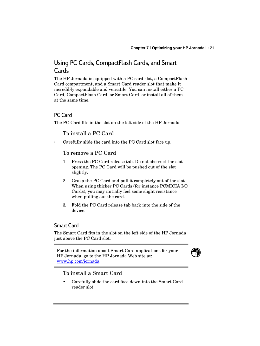 HP 700 manual Using PC Cards, CompactFlash Cards, and Smart Cards 