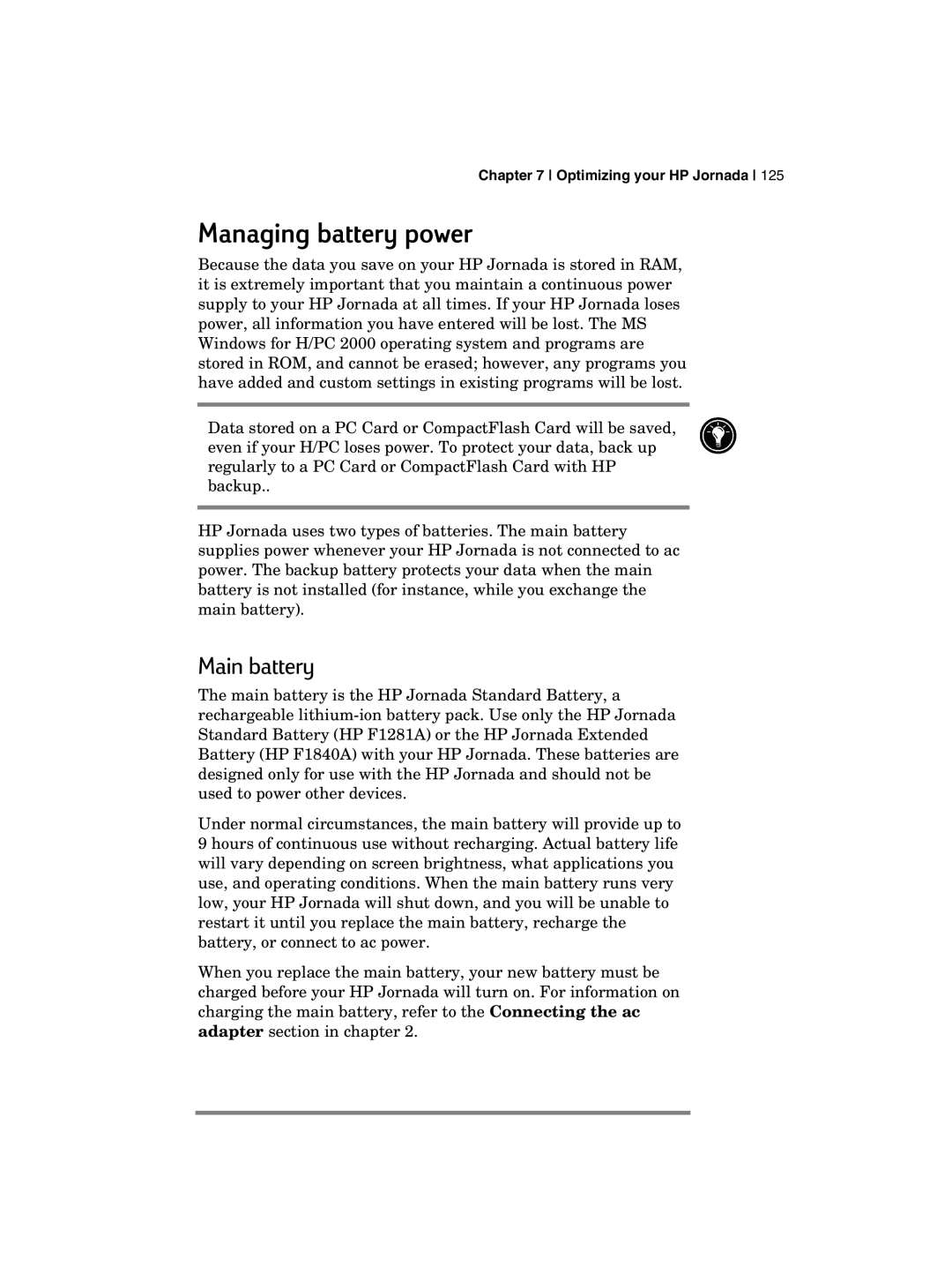 HP 700 manual Managing battery power, Main battery 