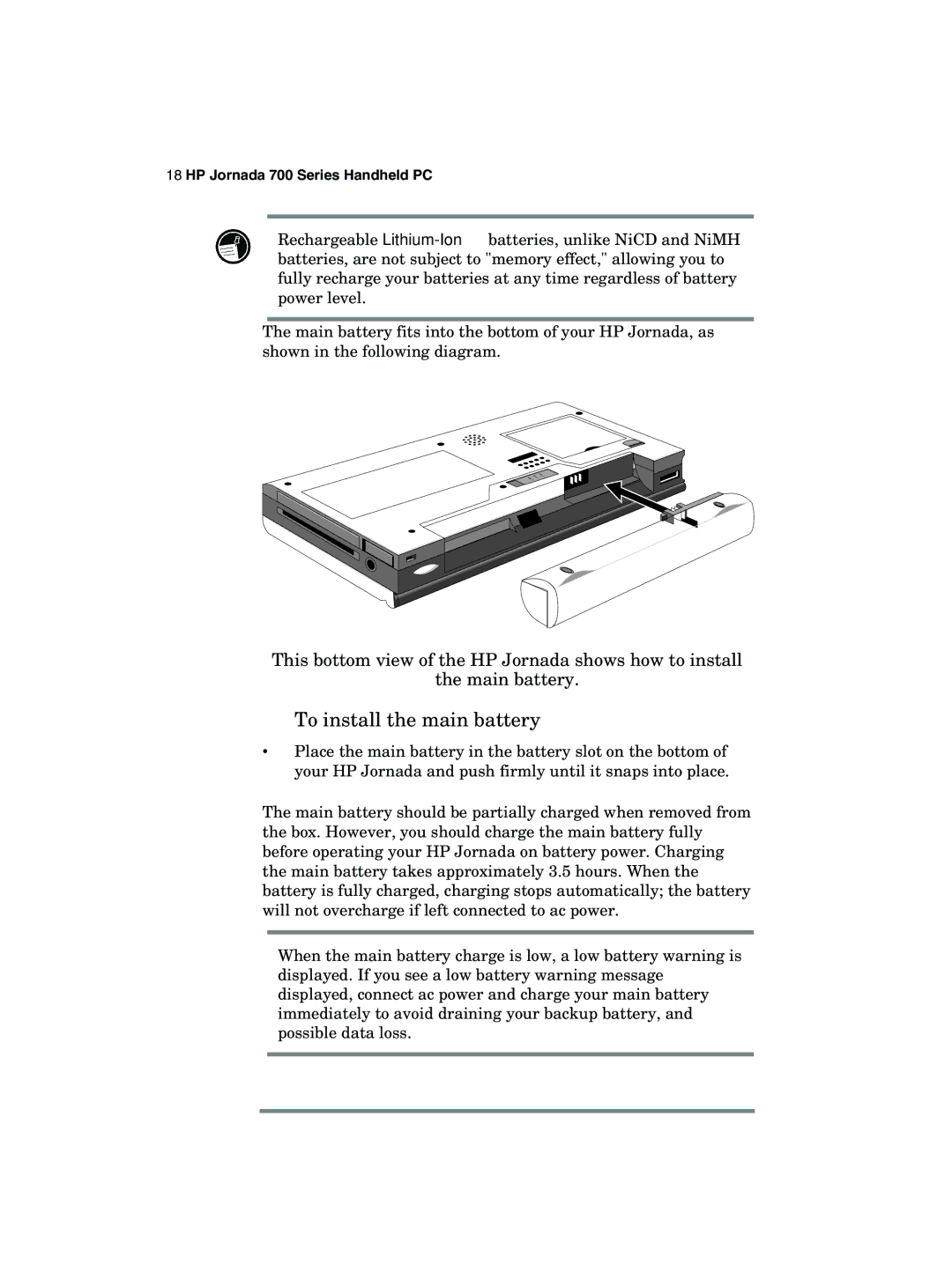 HP 700 manual To install the main battery 