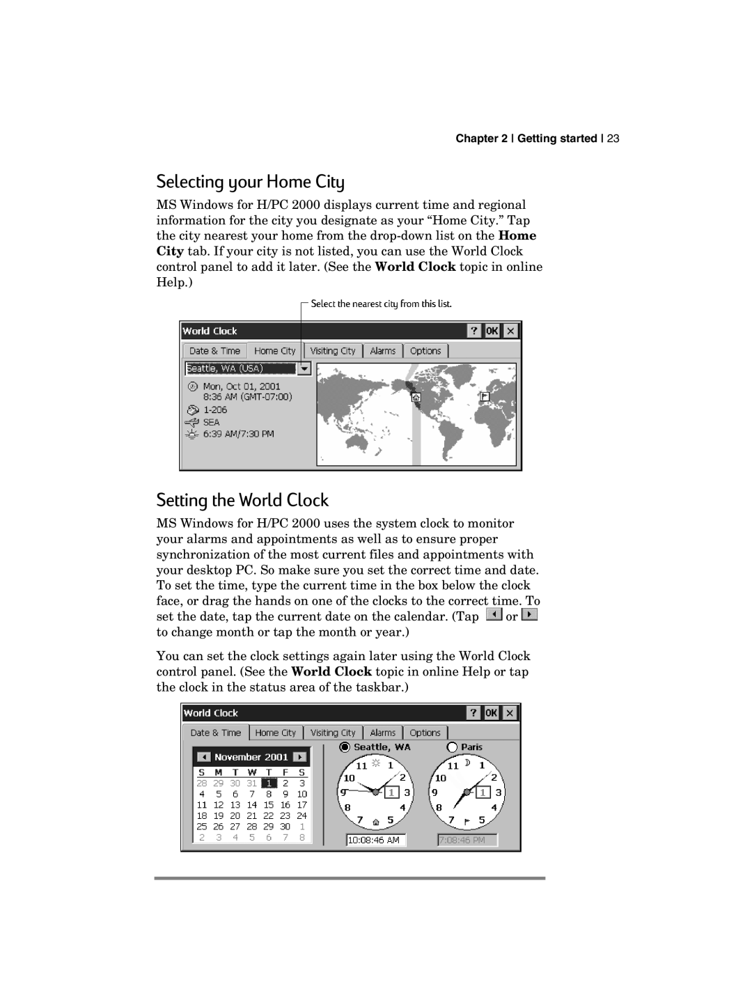 HP 700 manual Selecting your Home City, Setting the World Clock 