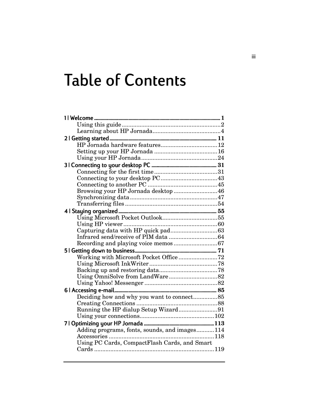 HP 700 manual Table of Contents 