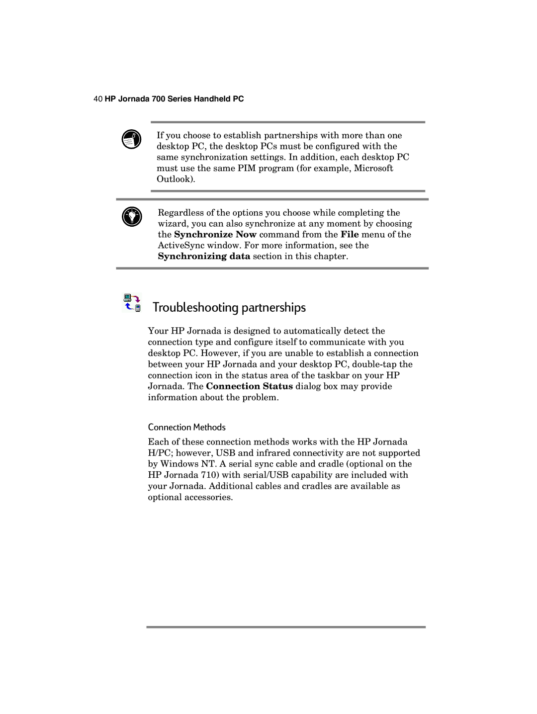 HP 700 manual Troubleshooting partnerships, Connection Methods 