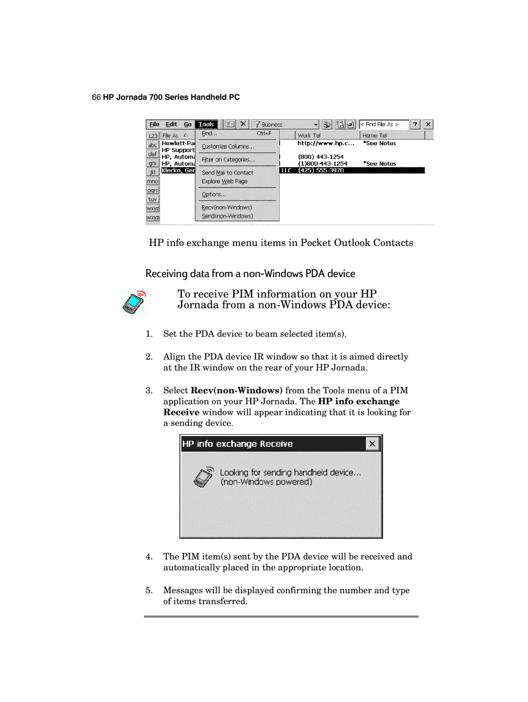 HP 700 manual Receiving data from a non-Windows PDA device 