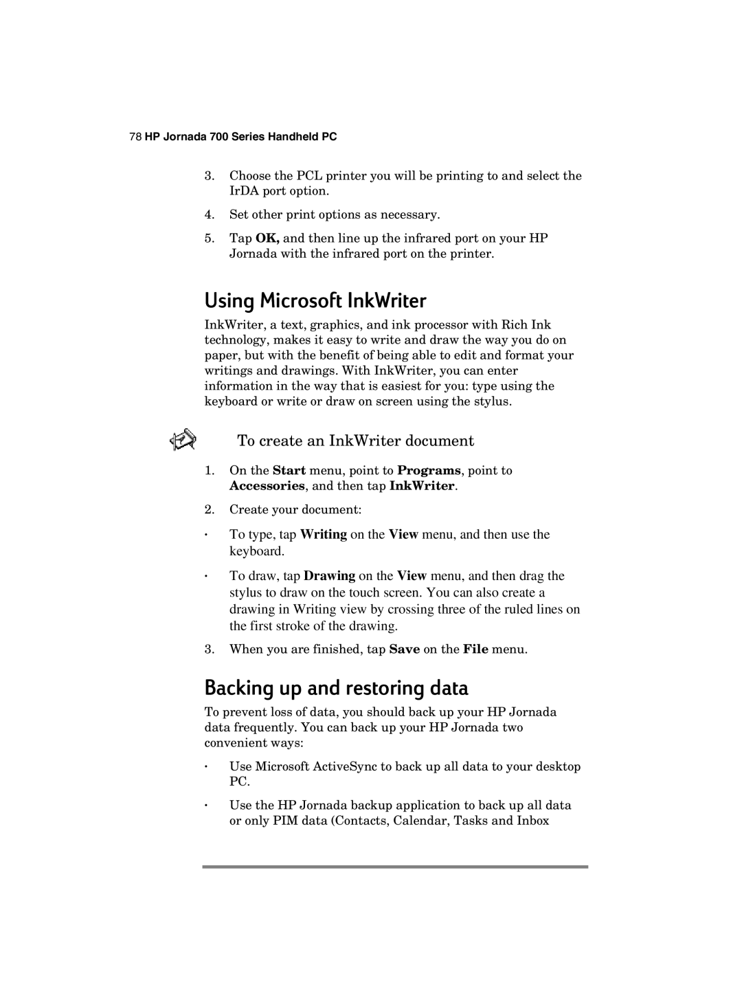 HP 700 manual Using Microsoft InkWriter, Backing up and restoring data, To create an InkWriter document 