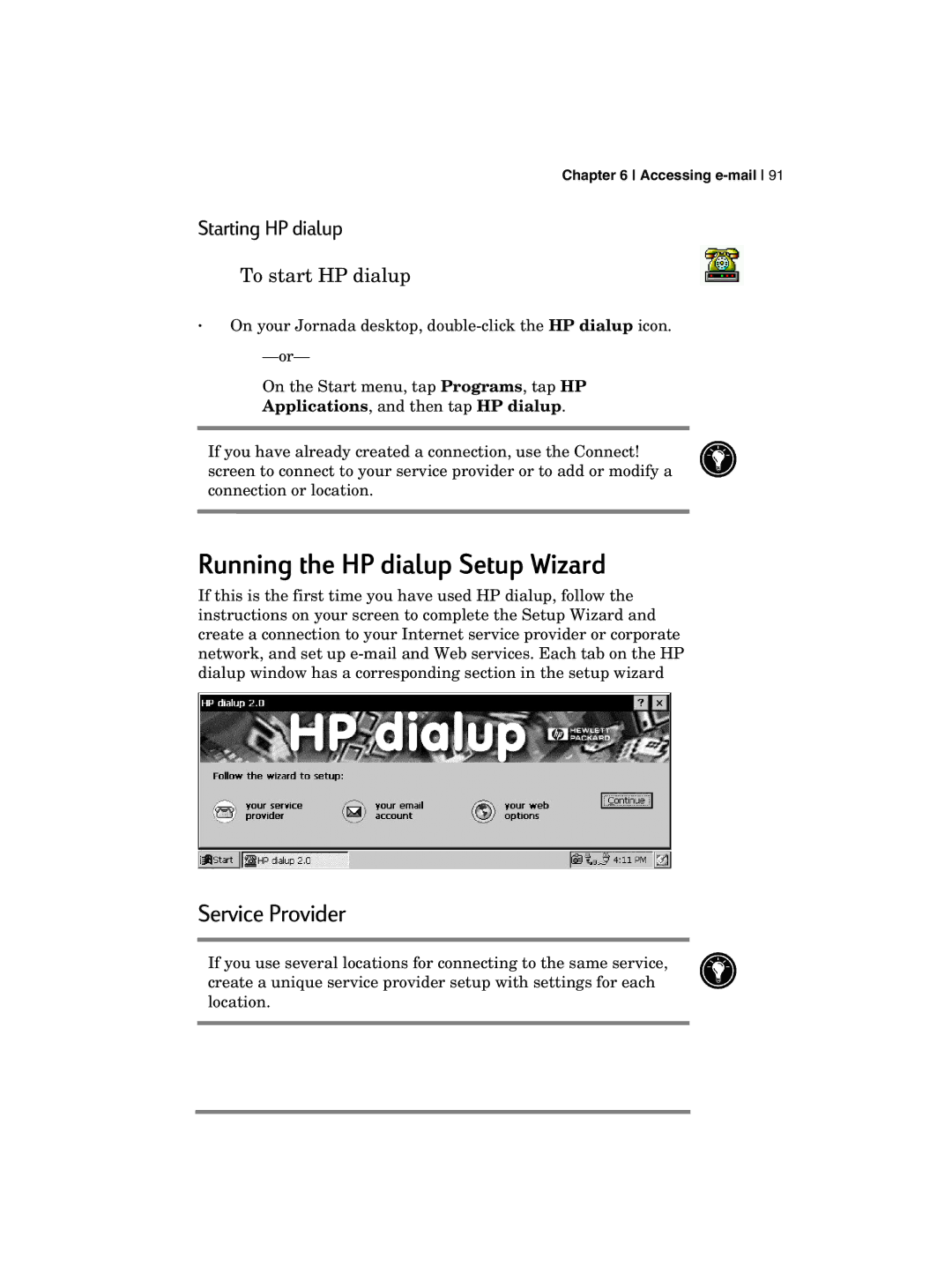 HP 700 manual Running the HP dialup Setup Wizard, Service Provider, Starting HP dialup, To start HP dialup 