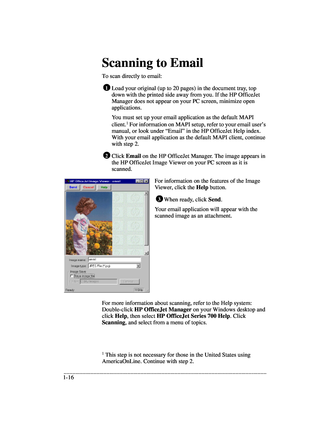 HP 700 manual Scanning to Email 
