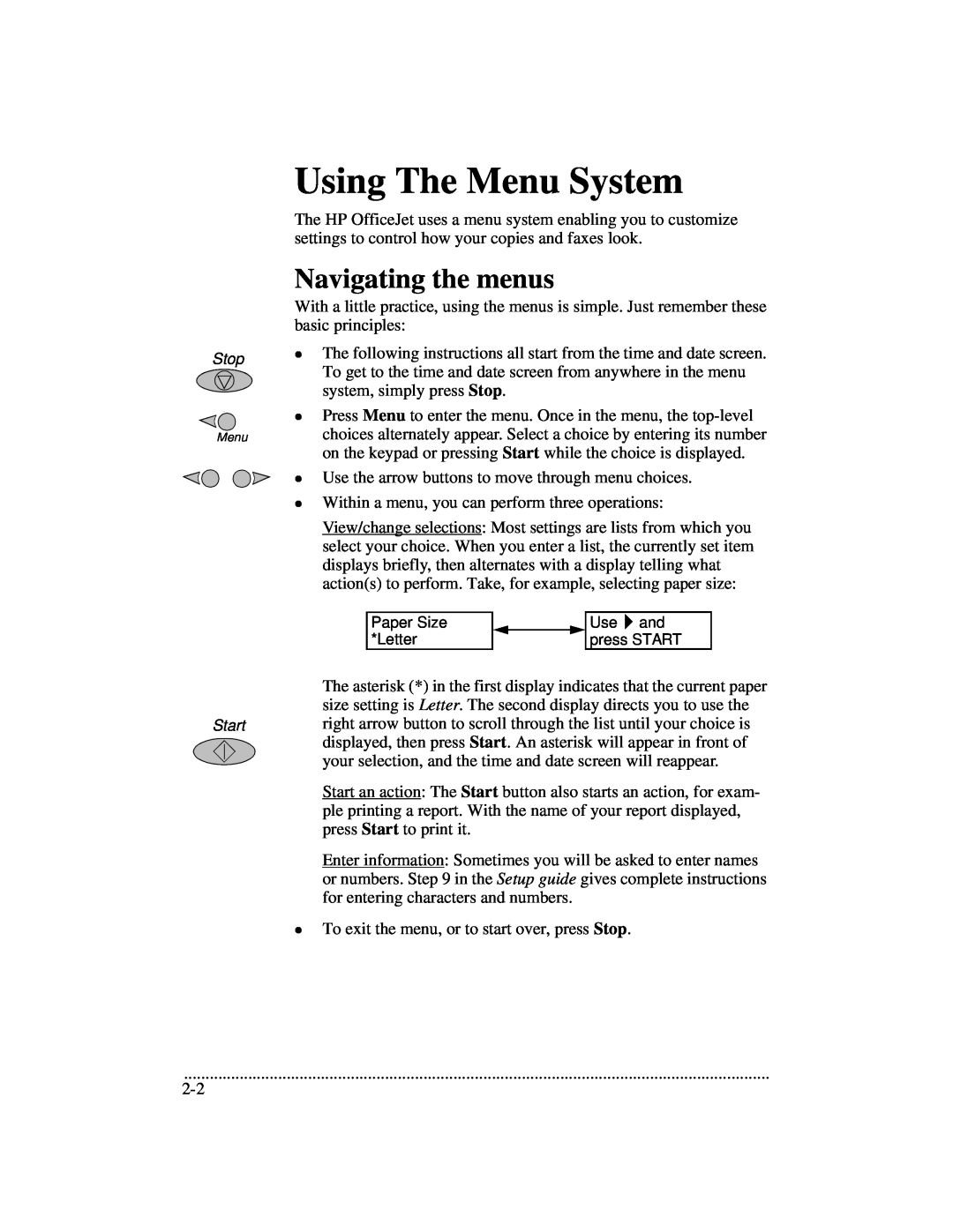 HP 700 manual Using The Menu System, Navigating the menus 