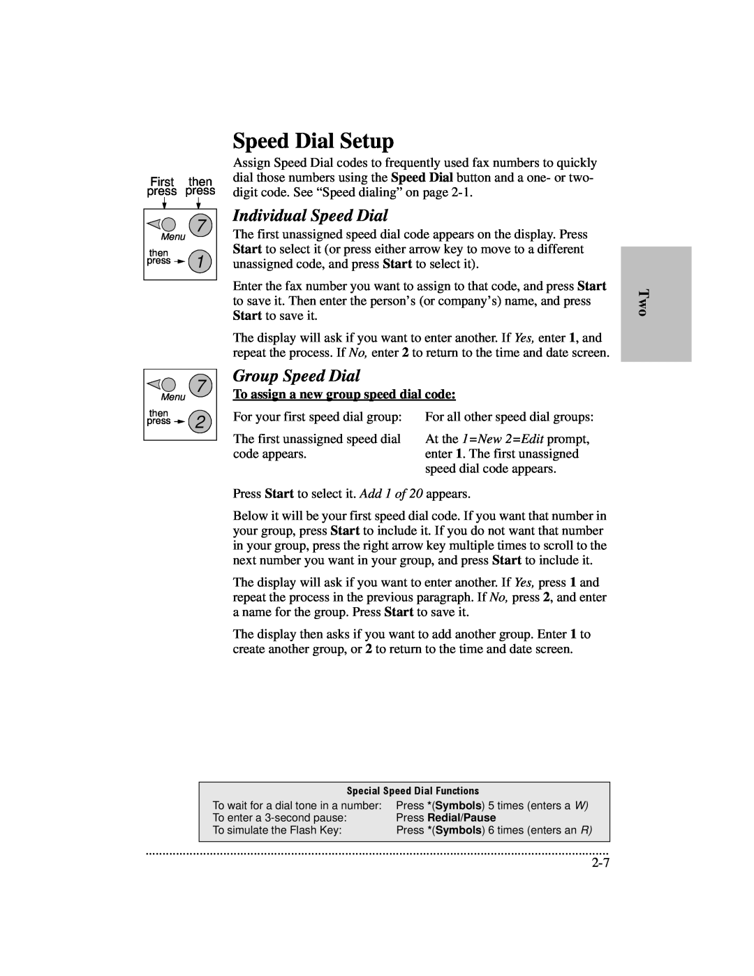 HP 700 manual Speed Dial Setup, Individual Speed Dial, Group Speed Dial, To assign a new group speed dial code 