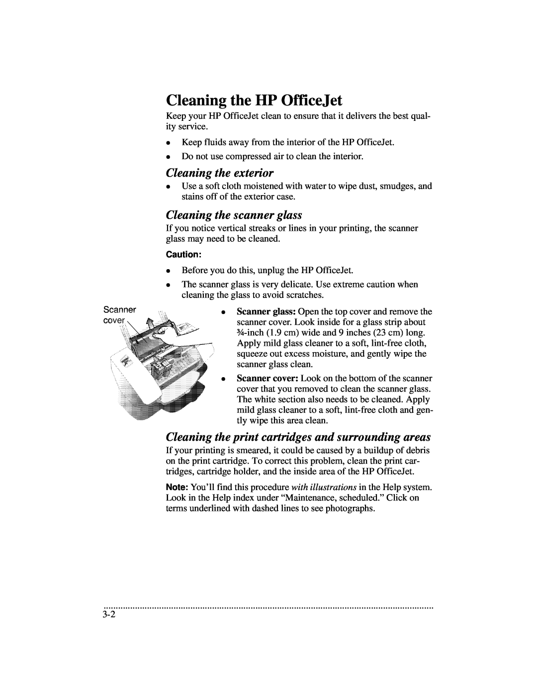 HP 700 manual Cleaning the HP OfficeJet, Cleaning the exterior, Cleaning the scanner glass 