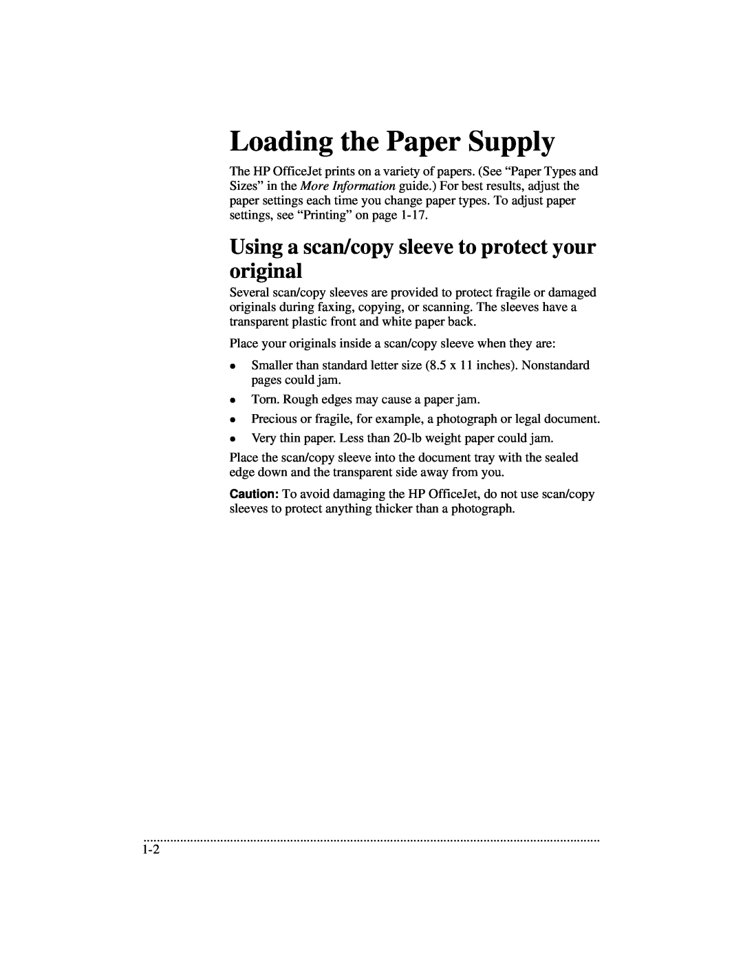 HP 700 manual Loading the Paper Supply, Using a scan/copy sleeve to protect your original 