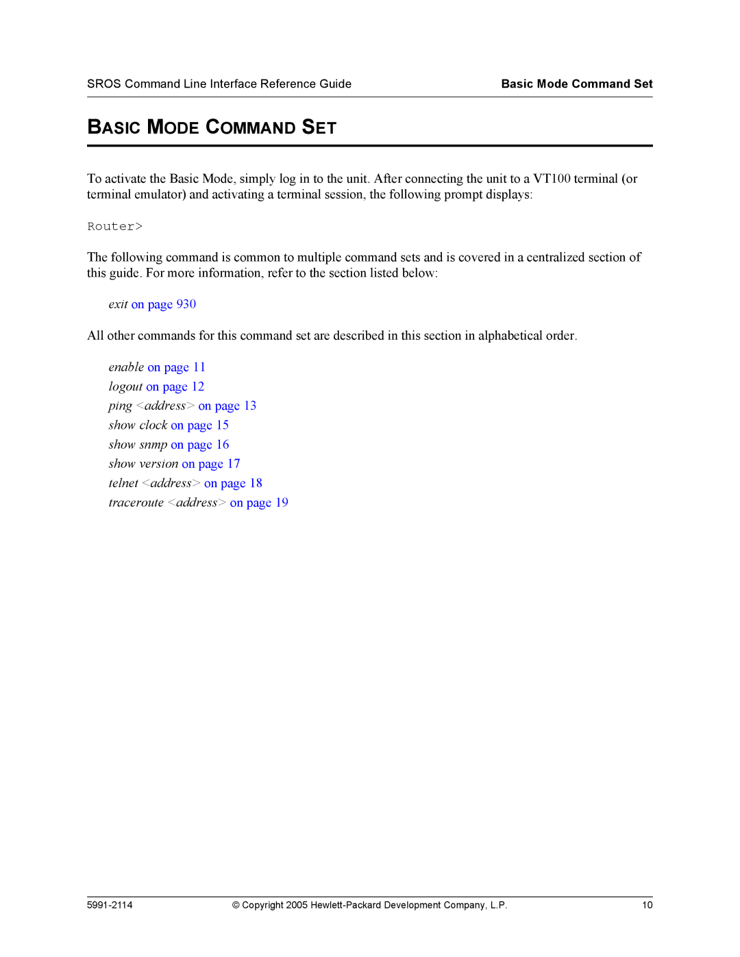 HP 7000 dl Router manual Basic Mode Command SET, Basic Mode Command Set 