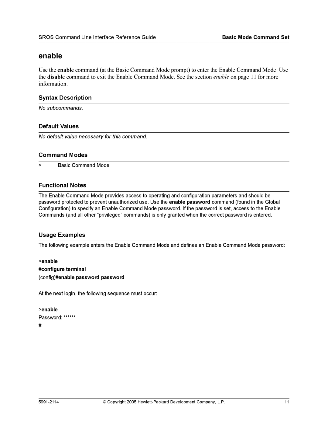 HP 7000 dl Router manual Enable #configure terminal Config#enable password password 