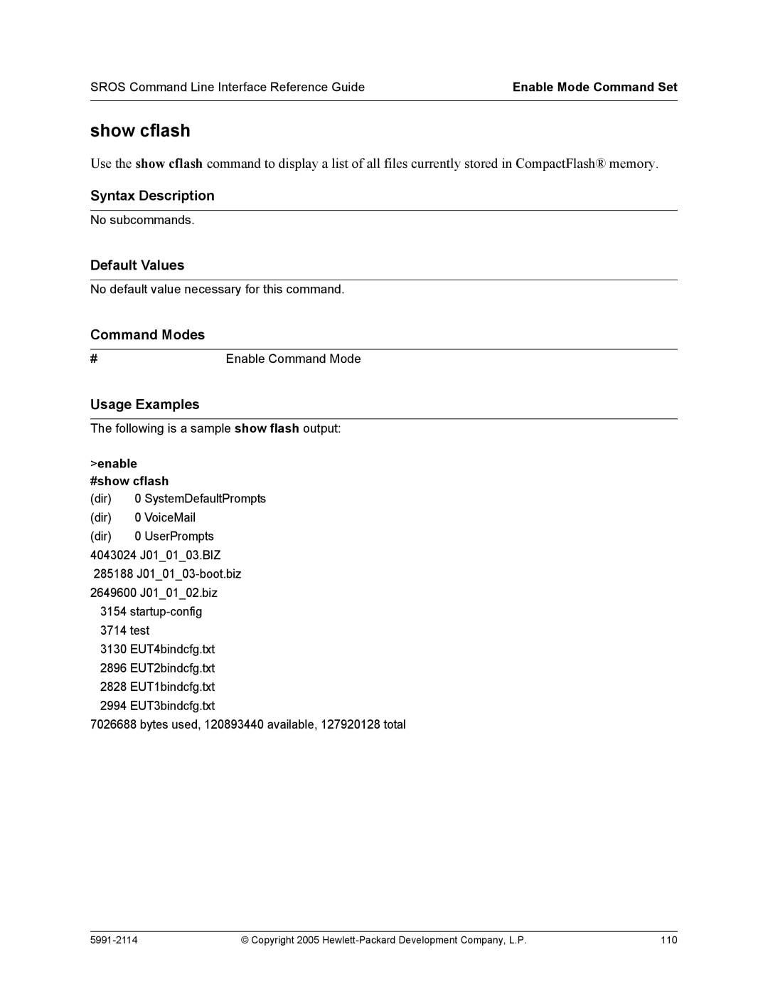 HP 7000 dl Router manual Show cflash, Enable #show cflash 